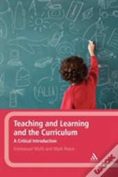 Teaching And Learning And The Curriculum