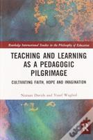 Teaching And Learning As A Pedagogic Pilgrimage
