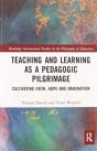 Teaching And Learning As A Pedagogic Pilgrimage - Preview