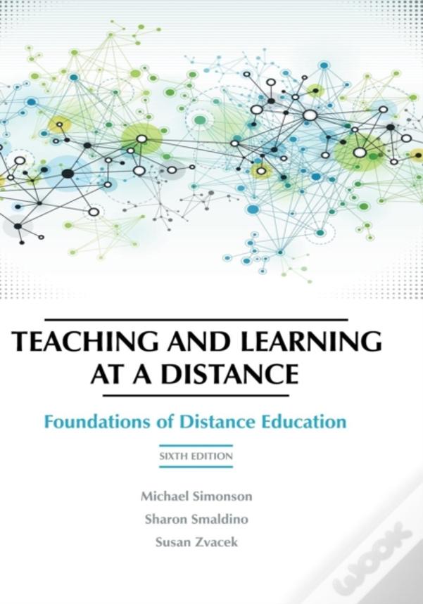 Teaching And Learning At A Distance