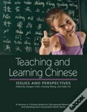 Teaching And Learning Chinese