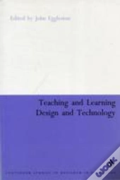 Teaching And Learning Design Technology