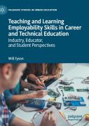 Teaching And Learning Employability Skills In Career And Technical Education