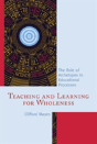 Teaching And Learning For Wholeness - Preview