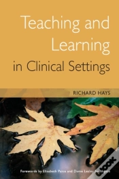 Capa do artigo Teaching And Learning In Clinical Settings