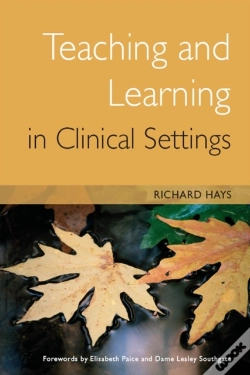 Capa do artigo Teaching And Learning In Clinical Settings