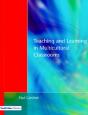 Teaching And Learning In Multicultural Classrooms - Preview
