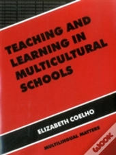 Teaching And Learning In Multicultural Schools