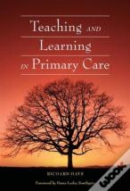 Teaching And Learning In Primary Care