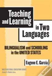 Teaching And Learning In Two Languages