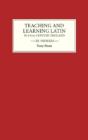 Teaching And Learning Latin In Thirteenth Century England, Volume Three - Preview