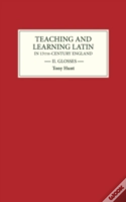 Capa do artigo Teaching And Learning Latin In Thirteenth Century England, Volume Two
