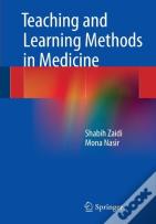 Teaching And Learning Methods In Medicine