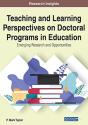 Teaching And Learning Perspectives On Doctoral Programs In Education - Preview