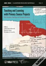 Teaching And Learning With Primary Source Projects