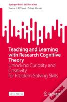 Teaching And Learning With Research Cognitive Theory
