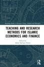 Teaching And Research Methods For Islamic Economics And Finance - Preview