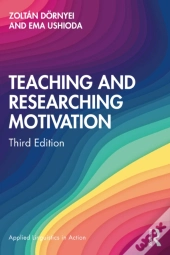 Teaching And Researching Motivation
