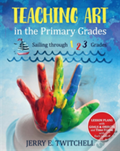Teaching Art In The Primary Grades
