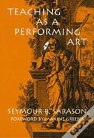 Teaching As A Performing Art