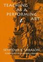 Teaching As A Performing Art - Preview