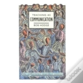 Teaching As Communication