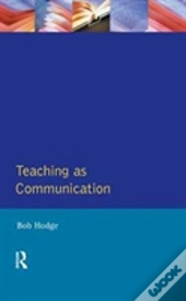 Teaching As Communication