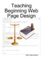 Teaching Beginning Web Page Design - Preview