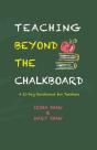 Teaching Beyond The Chalkboard - Preview