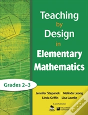 Capa do artigo Teaching By Design In Elementary Mathematics, Grades 2â€“3