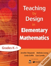 Capa do artigo Teaching By Design In Elementary Mathematics, Grades Kâ€“1
