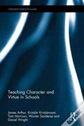 Teaching Character And Virtue In Schools