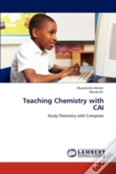 Teaching Chemistry With Cai