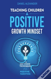 Capa do artigo Teaching Children A Positive Growth Mindset