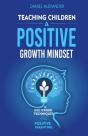 Teaching Children A Positive Growth Mindset - Preview