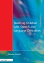 Teaching Children With Speech And Language Difficulties - Preview