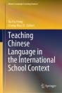 Teaching Chinese Language In The International School Context - Preview