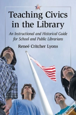 Capa do artigo Teaching Civics In The Library