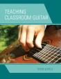 Teaching Classroom Guitar - Preview