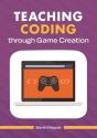 Teaching Coding Through Game Creation - Preview