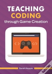 Capa do artigo Teaching Coding Through Game Creation