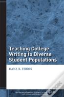 Teaching College Writing To Diverse Student Populations