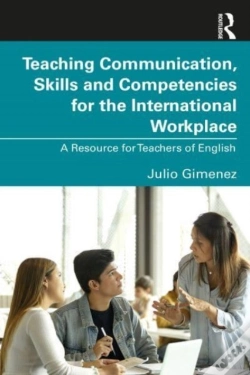 Capa do artigo Teaching Communication, Skills And Competencies For The International Workplace