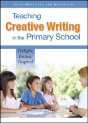 Teaching Creative Writing In The Primary School: Delight, Entice, Inspire! - Preview
