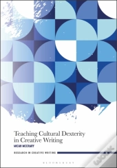 Teaching Cultural Dexterity In Creative Writing