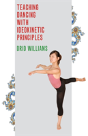 Teaching Dancing With Ideokinetic Principles - Preview