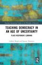 Teaching Democracy In An Age Of Uncertainty - Preview