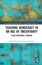 Teaching Democracy In An Age Of Uncertainty - Preview