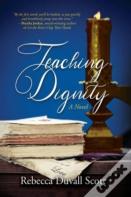 Teaching Dignity