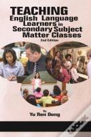 Teaching English Language Learners In Secondary Subject Matter Classes